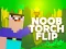 Torch Flip — безплатна онлайн игра
