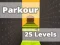 Parkour 25 Levels — безплатна онлайн игра