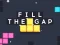Fill the Gap — безплатна онлайн игра