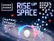 Rise Up Space — безплатна онлайн игра