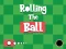 Rolling The Ball — безплатна онлайн игра