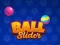 Ball Slider — безплатна онлайн игра