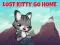 Lost Kitty Go Home — безплатна онлайн игра