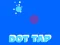 Dot Tap — безплатна онлайн игра
