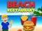 Restaurant on the beach — безплатна онлайн игра