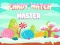 Candy Match Master — безплатна онлайн игра