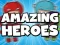 Amazing Heroes — безплатна онлайн игра
