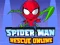 Spider Man Rescue Online — безплатна онлайн игра
