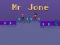 Mr Jone — безплатна онлайн игра