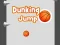 Dunking Jump — безплатна онлайн игра