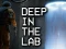 Deep in the lab — безплатна онлайн игра