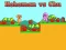 Hohoman vs Chu — безплатна онлайн игра