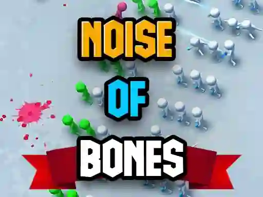 Noise Of Bones — безплатна онлайн игра