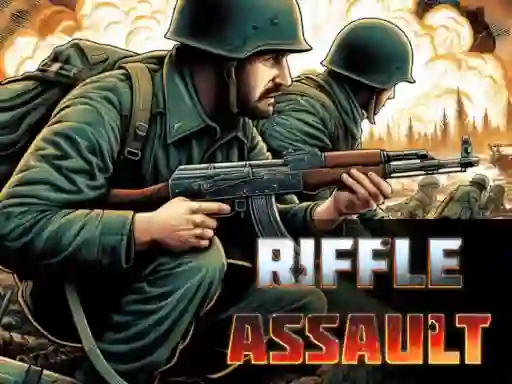 Riffle Assault — безплатна онлайн игра