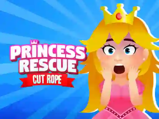 Princess Rescue Cut Rope — безплатна онлайн игра