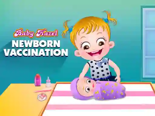 Baby Hazel Newborn Vaccination — безплатна онлайн игра