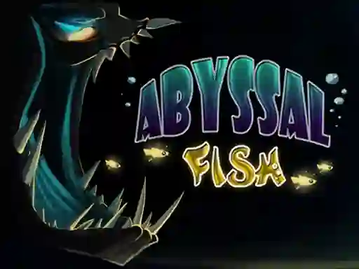Abyssal Fish — безплатна онлайн игра