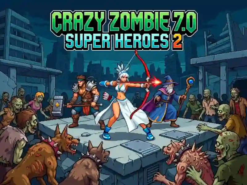 Crazy Zombie 7.0 Super Heroes 2 — безплатна онлайн игра