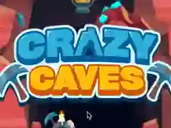 Crazy Caves — безплатна онлайн игра