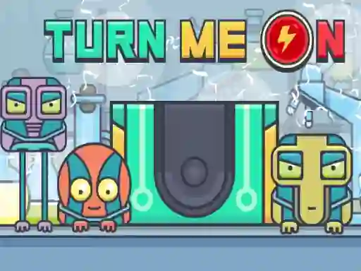 Turn Me On — безплатна онлайн игра
