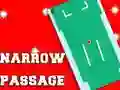Narrow Passage — безплатна онлайн игра