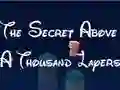 The Secret Above A Thousand Layers — безплатна онлайн игра
