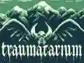 Traumatarium — безплатна онлайн игра