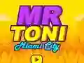 Mr Toni Miami City — безплатна онлайн игра