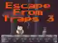 Escape From Traps 3 — безплатна онлайн игра
