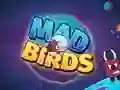 Mad Birds — безплатна онлайн игра