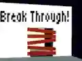 Break Through! — безплатна онлайн игра