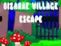 Bizarre Village Escape — безплатна онлайн игра