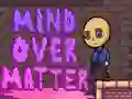 Mind Over Matter — безплатна онлайн игра