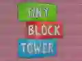 Tiny Block Tower — безплатна онлайн игра