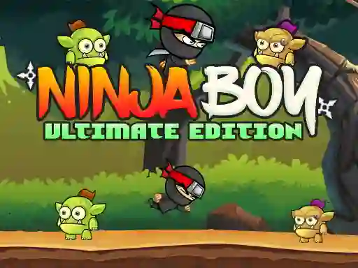 Ninja Boy Ultimate Edition — безплатна онлайн игра