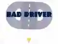 Bad Driver — безплатна онлайн игра