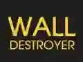 Wall Destroyer — безплатна онлайн игра