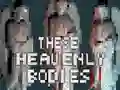 These Heavenly Bodies — безплатна онлайн игра