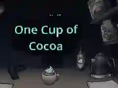 One Cup of Cocoa — безплатна онлайн игра