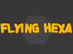 Flying Hexa — безплатна онлайн игра