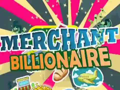 Merchant Billionaire — безплатна онлайн игра