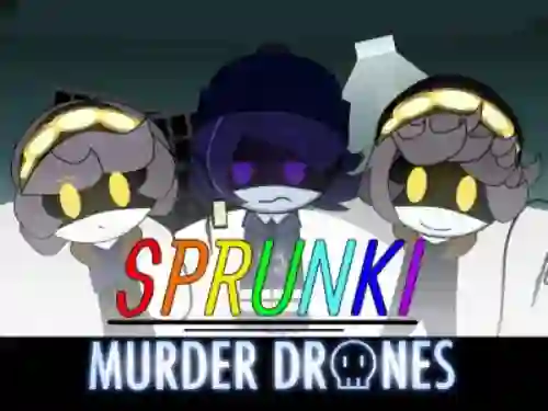 Sprunki: Murder Drones — безплатна онлайн игра