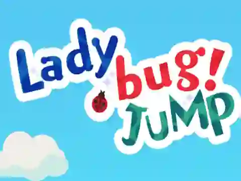 Lady Bug! Jump — безплатна онлайн игра