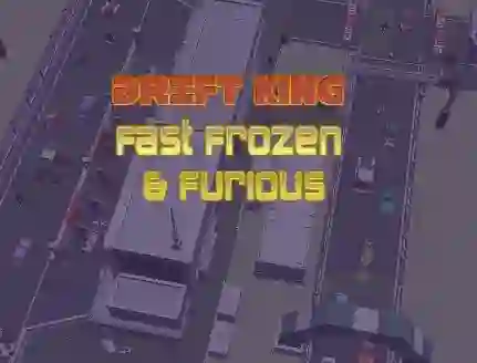 Drift King Fast Frozen & Furious — безплатна онлайн игра