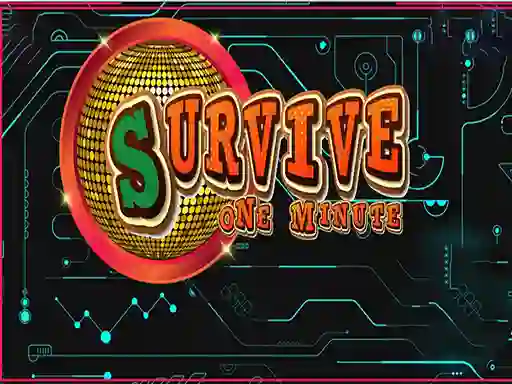 Survive One Minute — безплатна онлайн игра