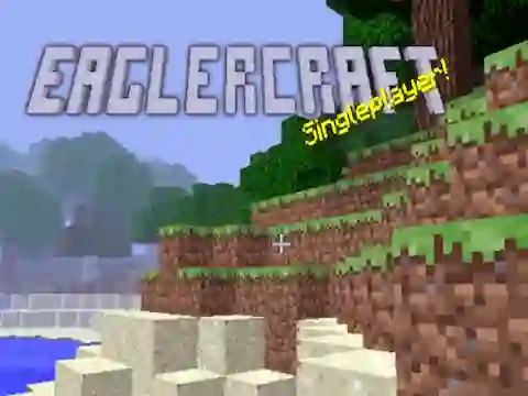 Eaglercraft singleplayer! — безплатна онлайн игра