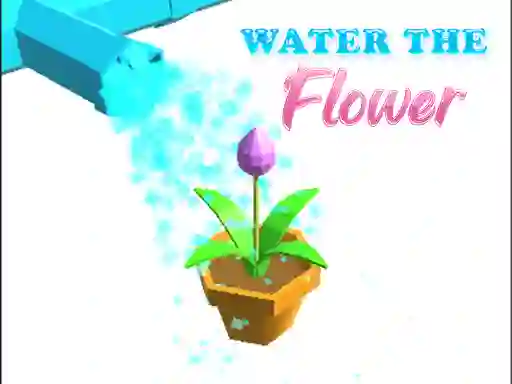 Water The Flower — безплатна онлайн игра