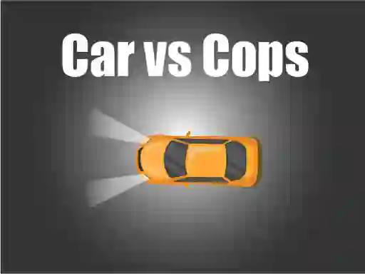 Car vs Cops — безплатна онлайн игра