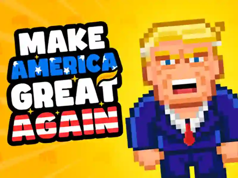 Make America Great Again — безплатна онлайн игра
