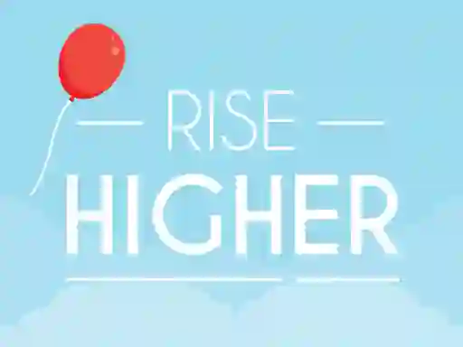 Rise Higher — безплатна онлайн игра